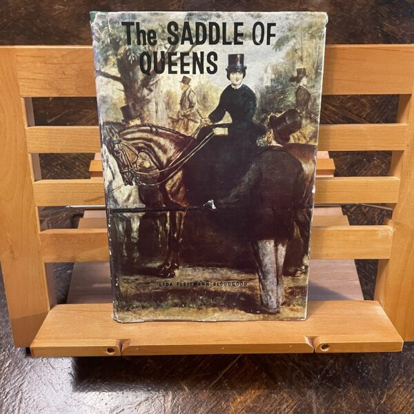 The Saddle of Queens, Lida Fleitmann Bloodgood