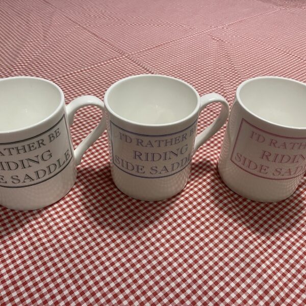 Mug - I'd Rather be Riding Side Saddle